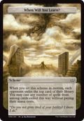 When Will You Learn? (Full Art) (A:DSC-358) - Duskmourn: House of Horror Commander