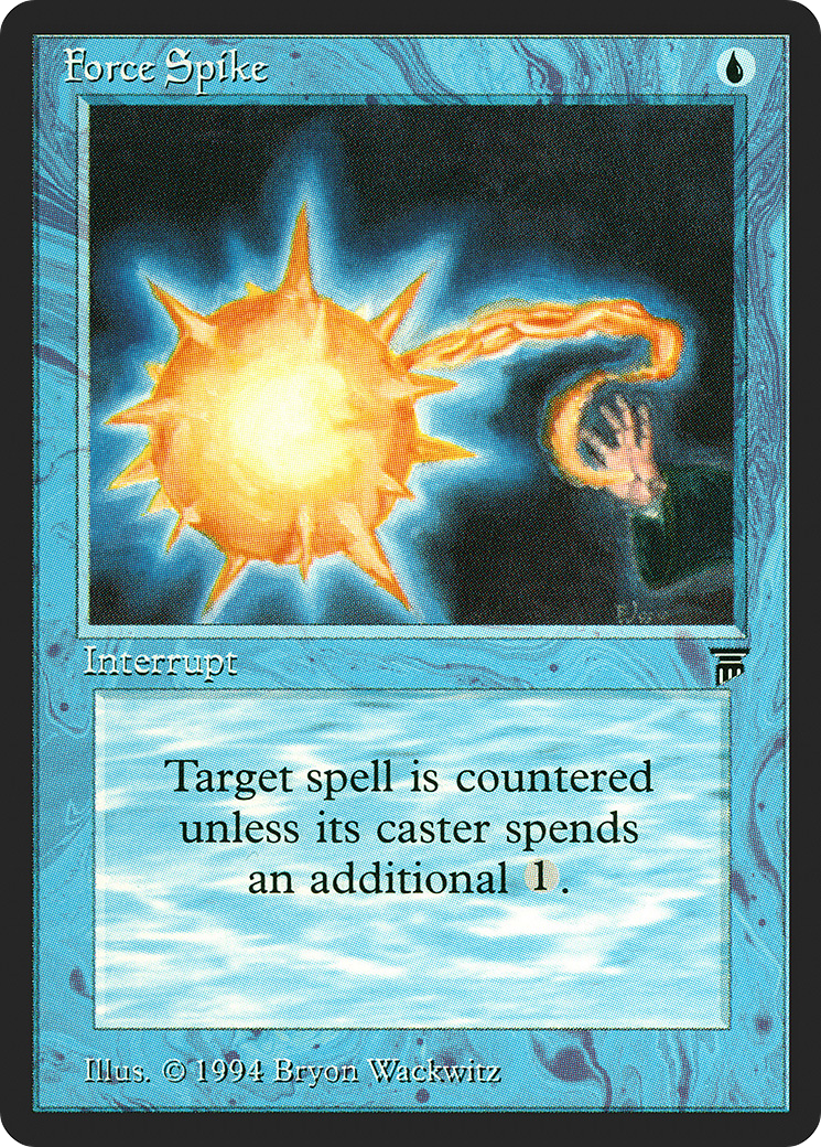Force Spike (LEG-) - Legends