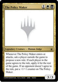 The Policy Maker (UNK-) - Un-Known Event Playtest Cards
