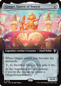 Ginger, Queen of Sweets (Extended Art) (FRC-099) - Commander: Reality Fracture