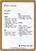1999 Matt Linde Decklist Card (WCD-) - World Championship Decks 1999