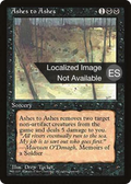 Ashes to Ashes (4BB-) - Fourth Edition Foreign Black Border