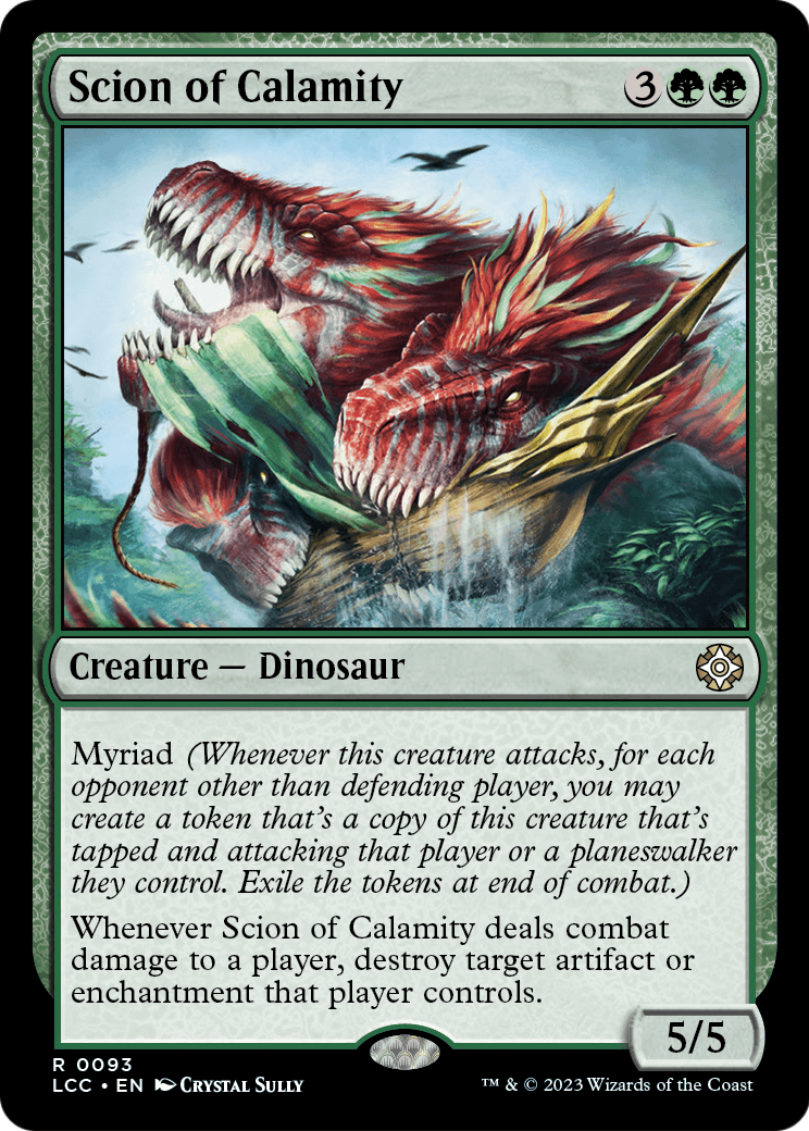 Scion of Calamity (LCC-093) - The Lost Caverns of Ixalan Commander