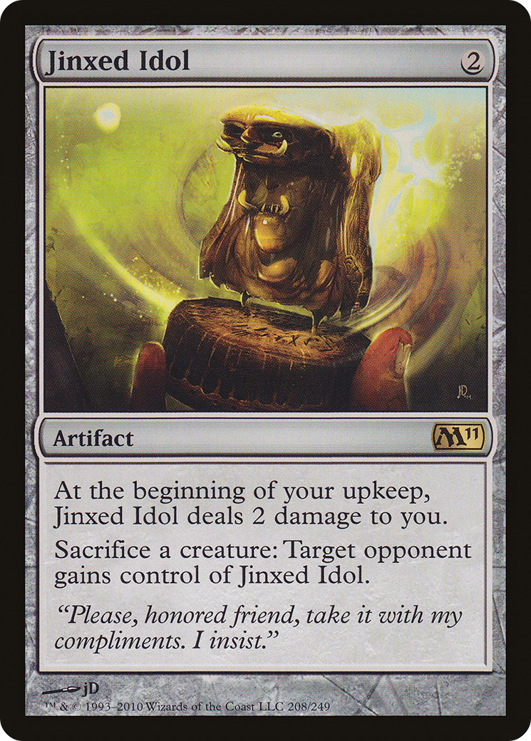Jinxed Idol (M11-208) - Magic 2011