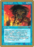 Force of Will - 1997 Paul McCabe (ALL) (WCD-) - World Championship Decks 1997