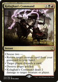 Kolaghan's Command (PRE-224S) - Dragons of Tarkir Promos Foil
