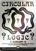 Circular Logic (Rainbow Foil) (SLD-1519) - Secret Lair Drop (Borderless) Foil
