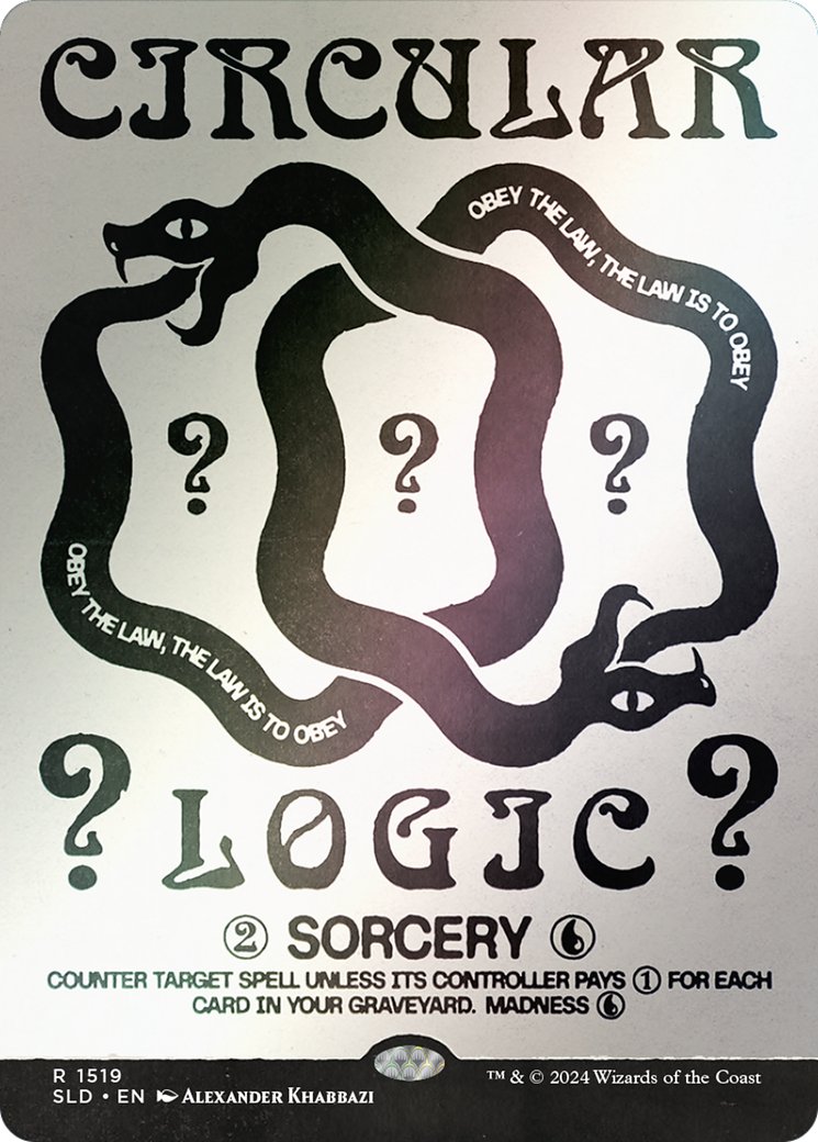 Circular Logic (Rainbow Foil) (SLD-1519) - Secret Lair Drop (Borderless) Foil