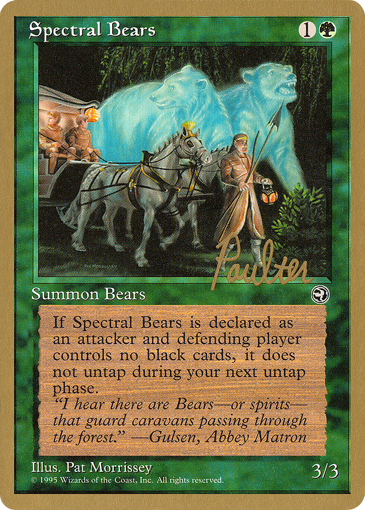 Spectral Bears - 1996 Preston Poulter (HML) (WCD-) - Pro Tour Collector Set