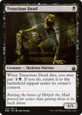 Tenacious Dead (BBD-163) - Battlebond Foil
