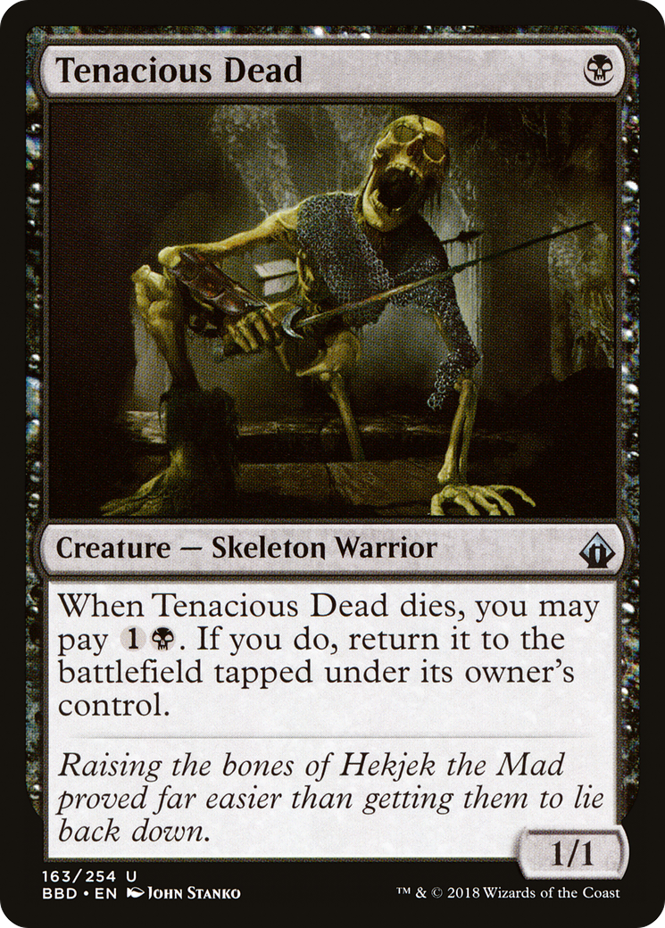 Tenacious Dead (BBD-163) - Battlebond Foil