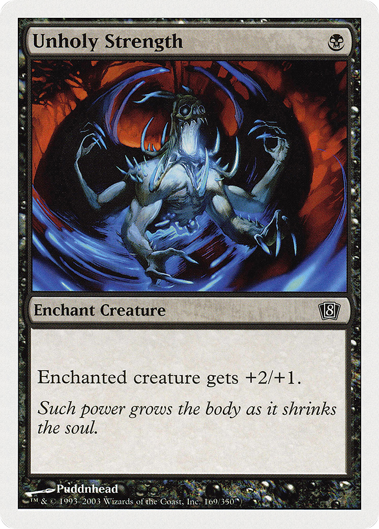Unholy Strength (8ED-169) - 8th Edition Foil
