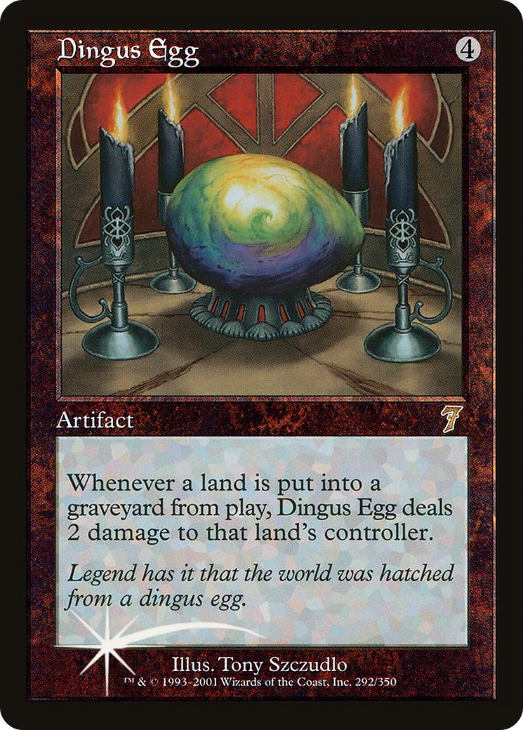 Dingus Egg (7ED-292★) - 7th Edition
