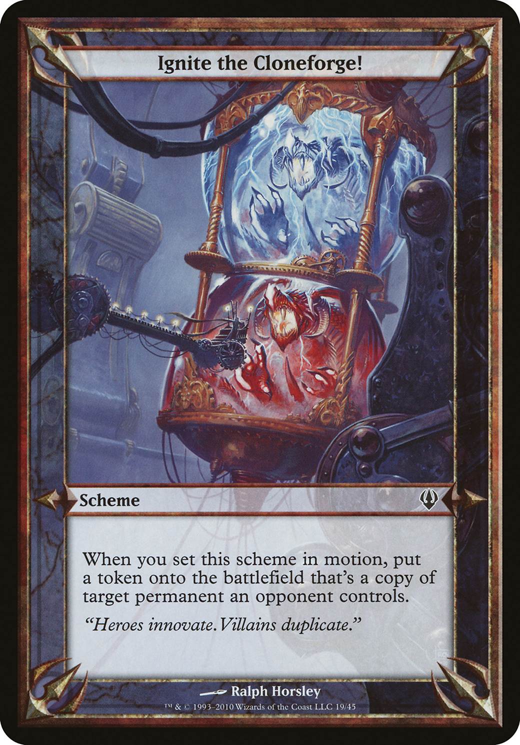 Ignite the Cloneforge! (Archenemy) (OVER-) - Archenemy Schemes