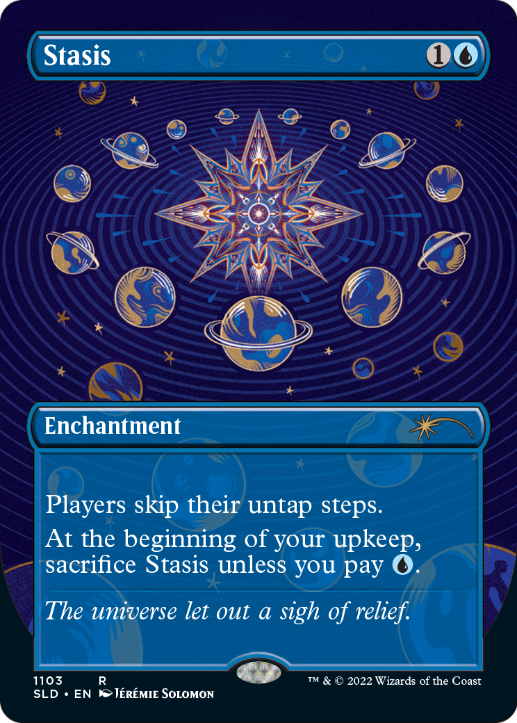 Stasis (Borderless) (SLD-1103) - Secret Lair Drop