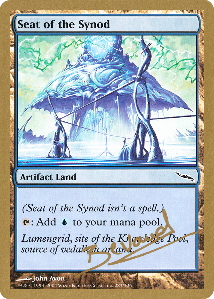 Seat of the Synod - 2004 Manuel Bevand (MRD) (WCD-) - World Championship Decks 2004