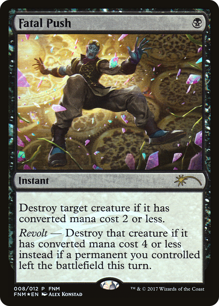 Fatal Push (FNM-008) - Friday Night Magic 2017 Foil