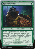 Squirrel Dealer (UST-123) - Unstable Foil
