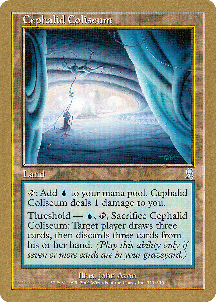 Cephalid Coliseum - 2002 Carlos Romao (ODY) (WCD-) - World Championship Decks 2002