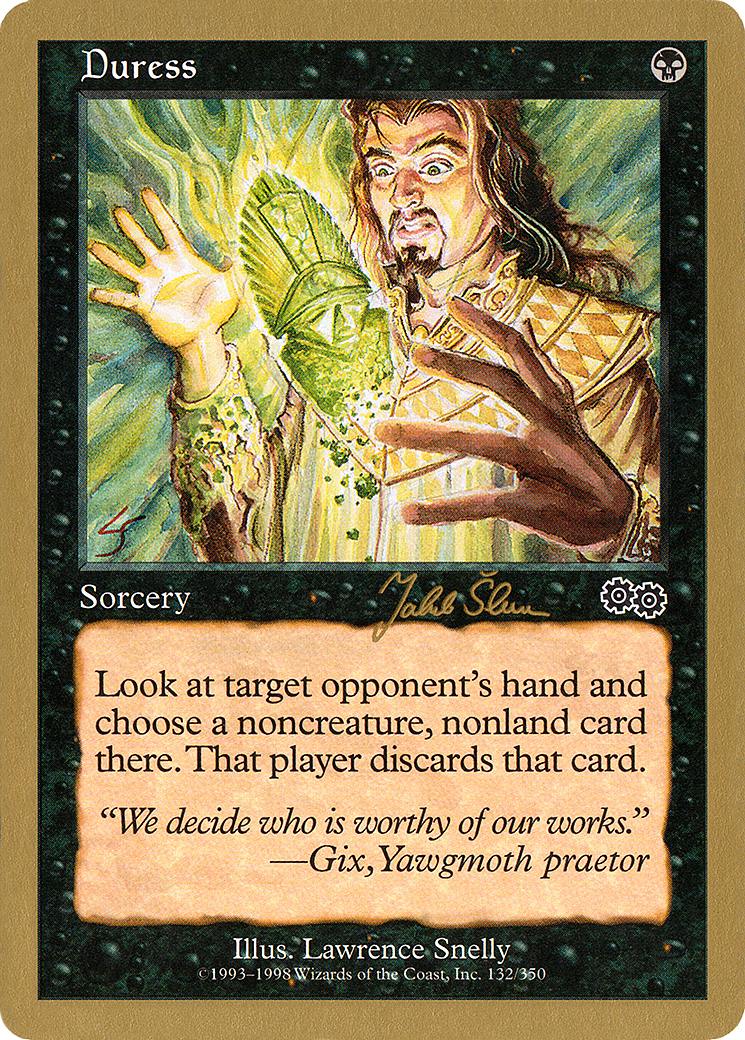 Duress - 1999 Jakub Slemr (USG) (WCD-) - World Championship Decks 1999