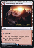 Needleverge Pathway (PRE-263S) - Zendikar Rising Promos Foil