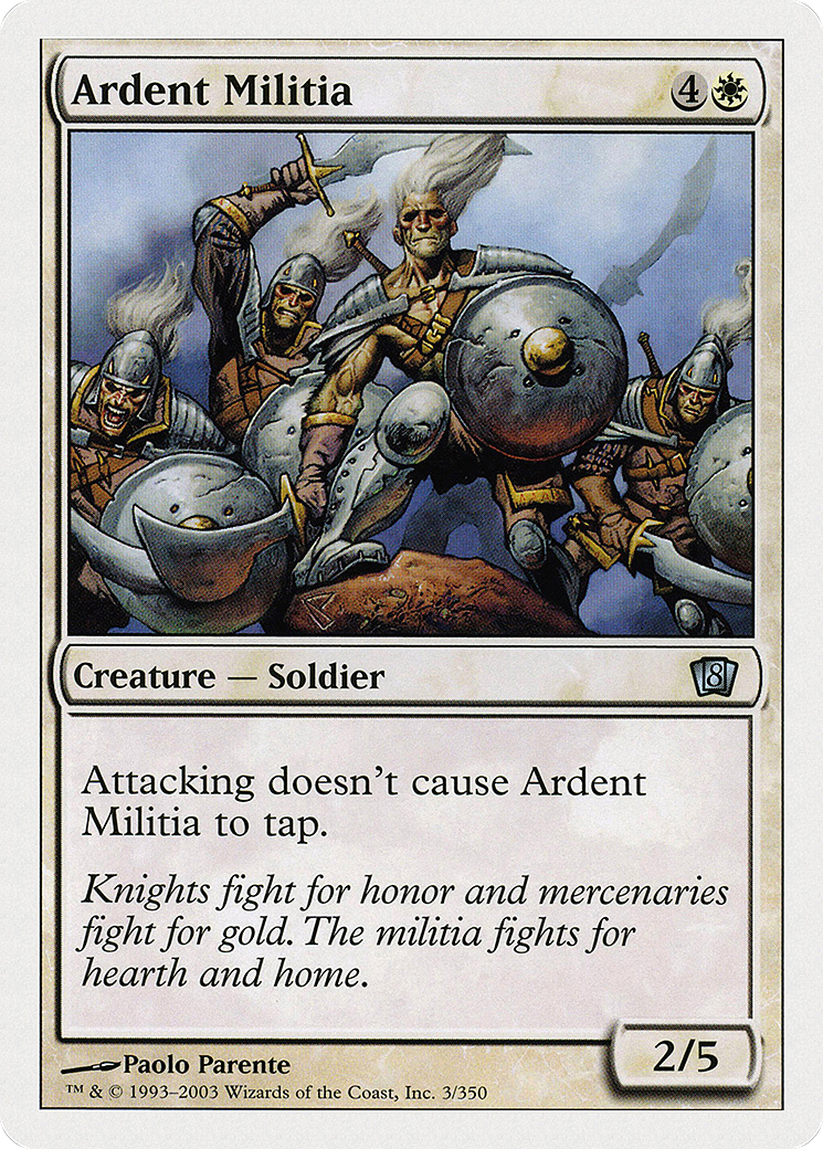 Ardent Militia (8ED-003) - 8th Edition