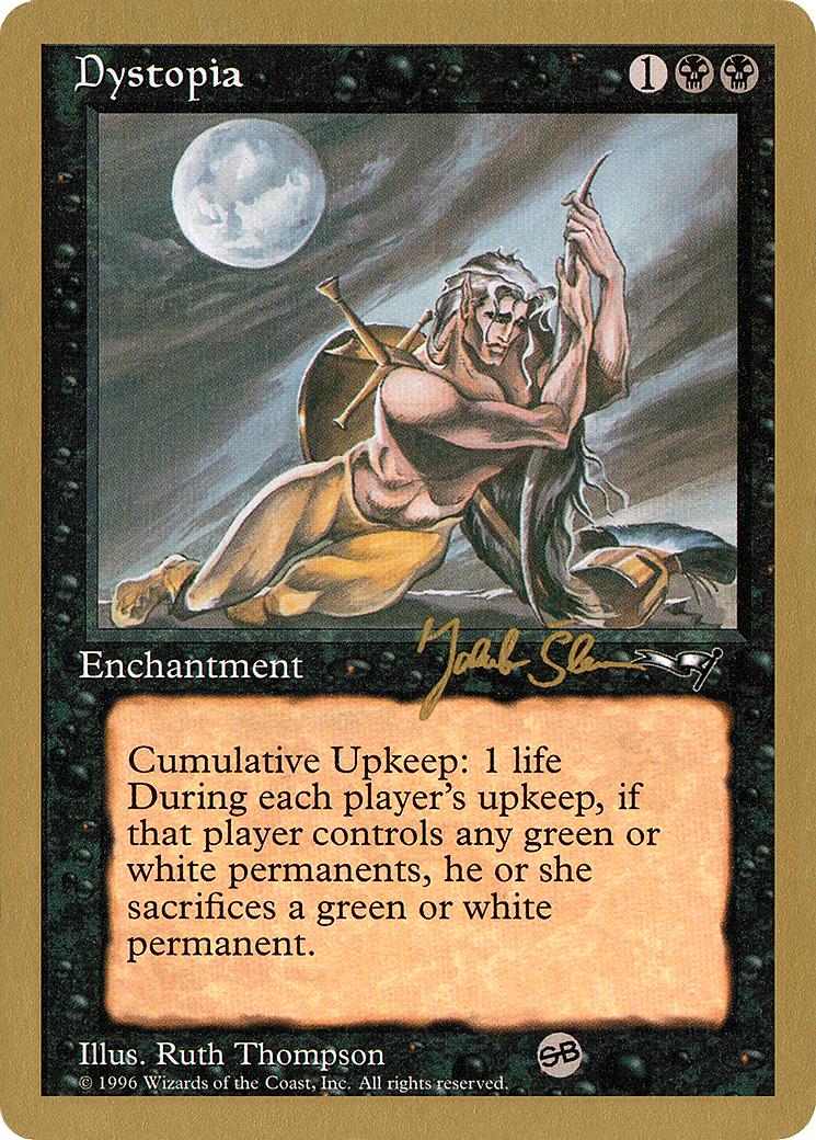 Dystopia - 1997 Jakub Slemr (ALL) (SB) (WCD-) - World Championship Decks 1997