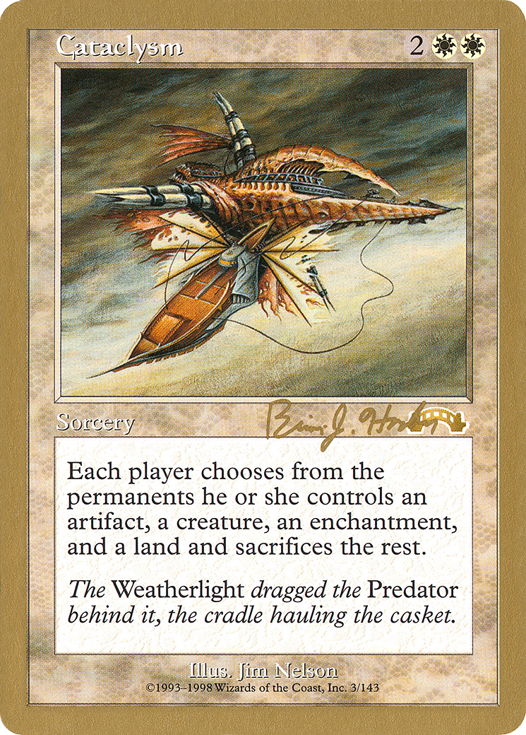 Cataclysm - 1998 Brian Hacker (EXO) (WCD-) - World Championship Decks 1998