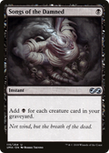 Songs of the Damned (UMA-115) - Ultimate Masters Foil
