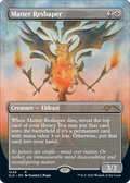 Matter Reshaper (Borderless) (SLD-1048) - Secret Lair Drop Foil
