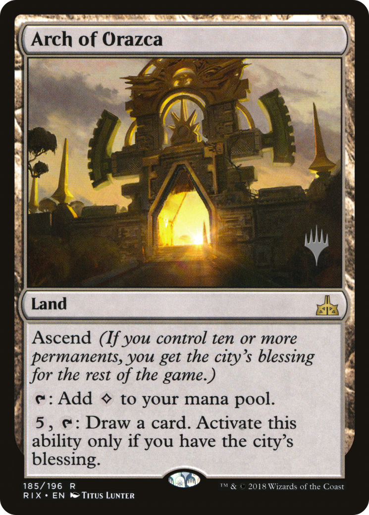 Arch of Orazca (PPM20-185P) - Rivals of Ixalan Promos