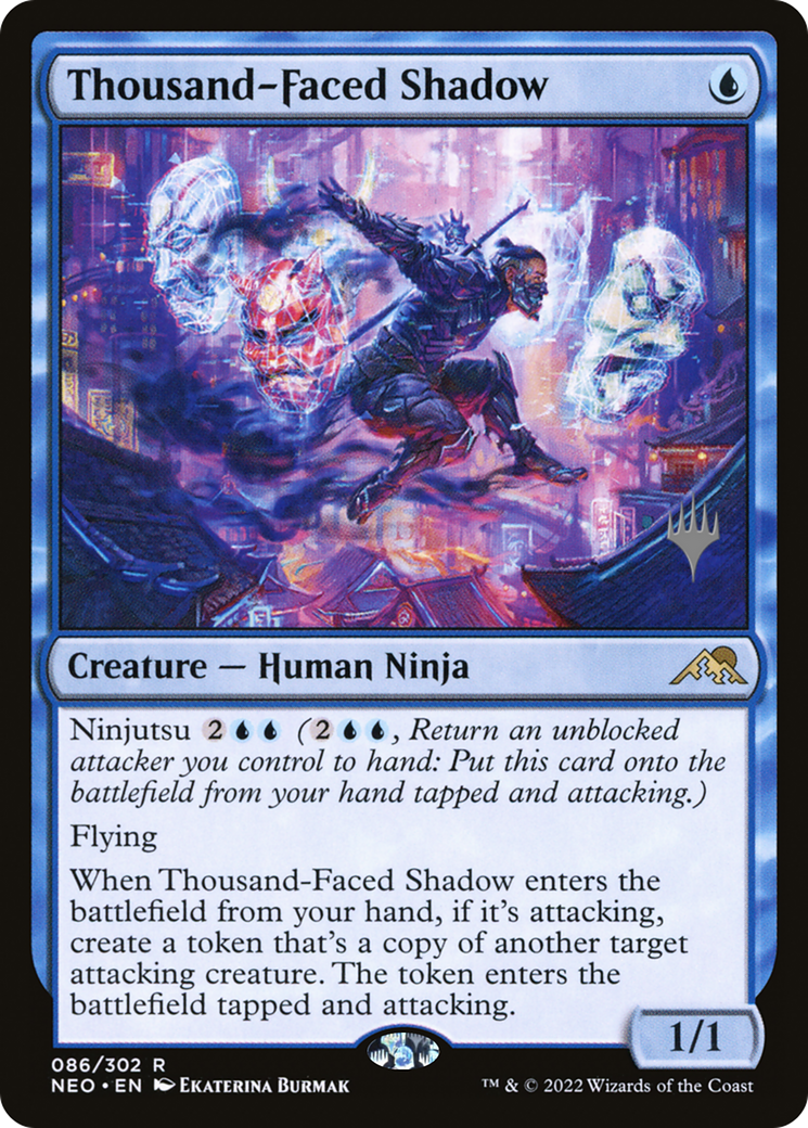 Thousand-Faced Shadow (PPNEO-086) - Kamigawa: Neon Dynasty Promos