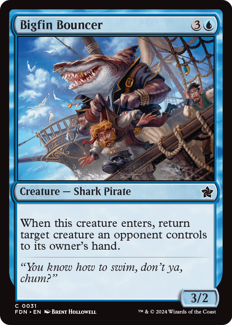 Bigfin Bouncer (FDN-031) - Foundations