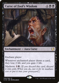 Curse of Fool's Wisdom (C19-016) - Commander 2019