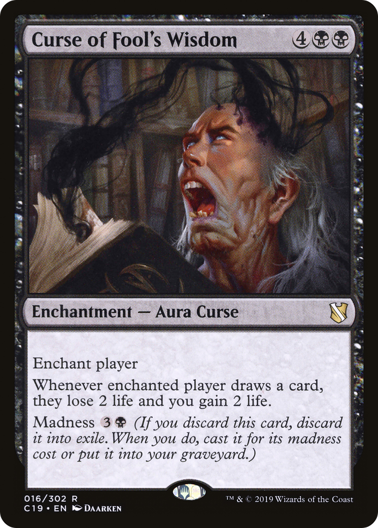Curse of Fool's Wisdom (C19-016) - Commander 2019