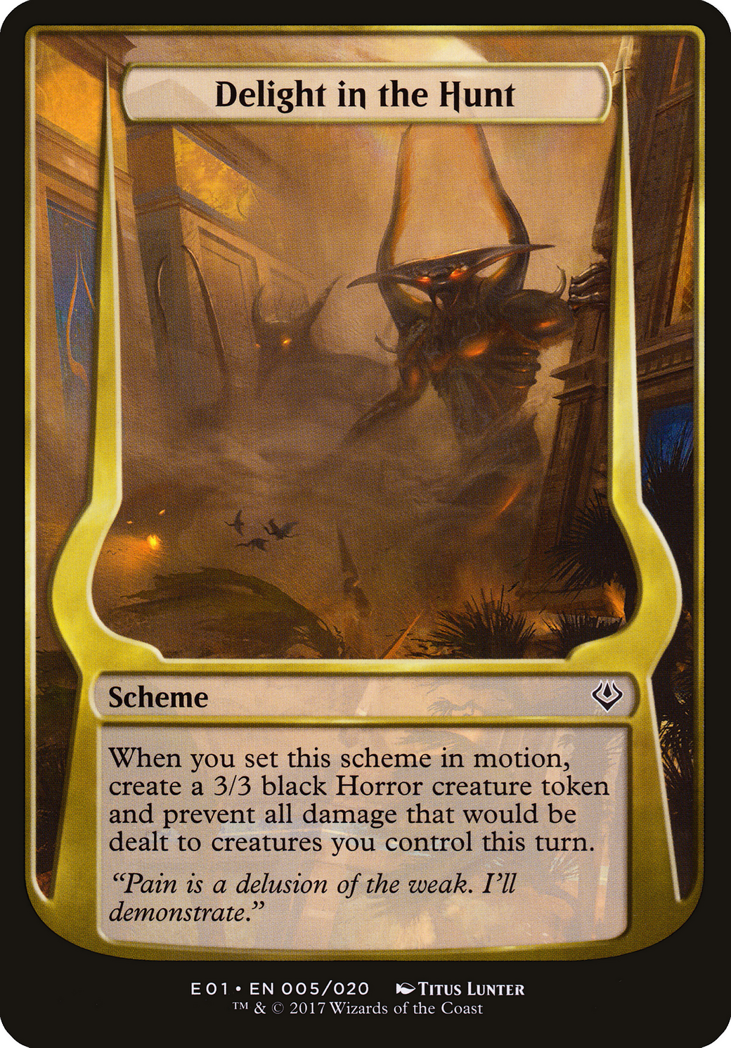 Delight in the Hunt (Archenemy: Nicol Bolas) (OVER-005) - Archenemy: Nicol Bolas Schemes