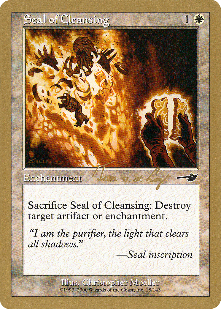 Seal of Cleansing - 2000 Tom van de Logt (NMS) (WCD-) - World Championship Decks 2000