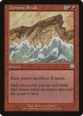 Tectonic Break (MMQ-216) - Mercadian Masques Foil