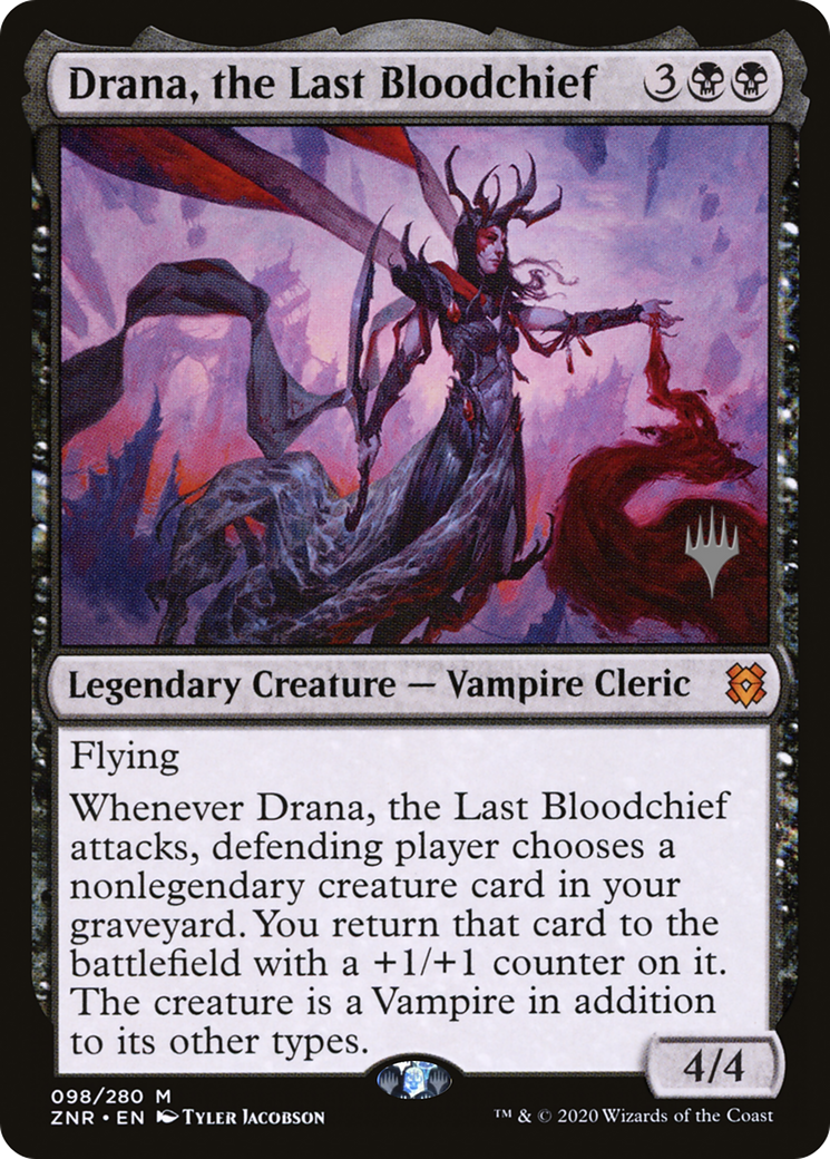 Drana, the Last Bloodchief (PPZNR-098) - Zendikar Rising Promos Foil