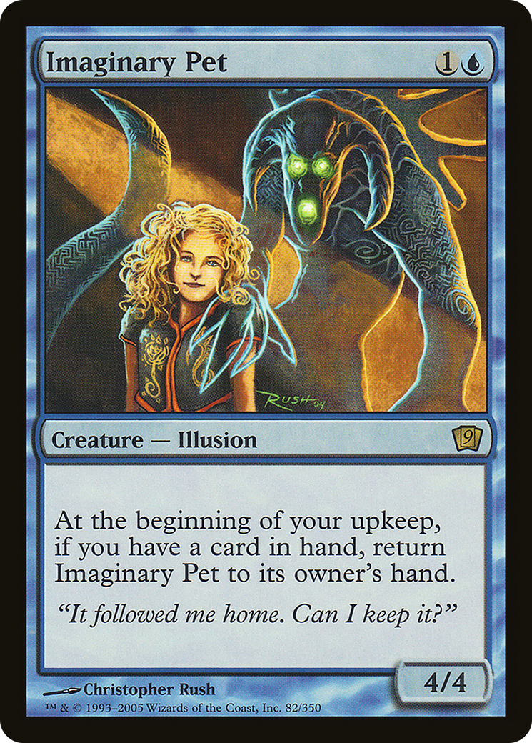 Imaginary Pet (9ED-082) - 9th Edition Foil