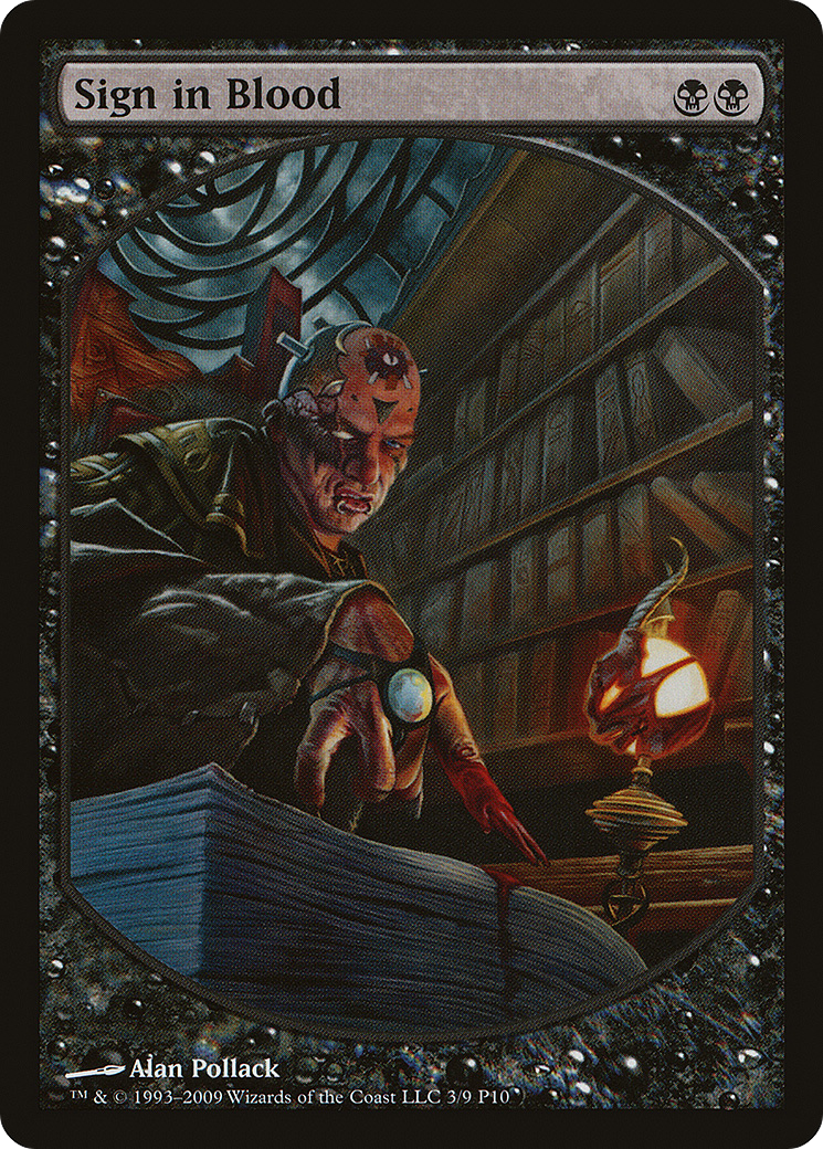 Sign in Blood (MPRP-003) - Magic Player Rewards 2010