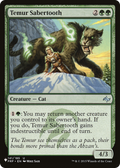 Temur Sabertooth (LIST-FRF-141) - The List