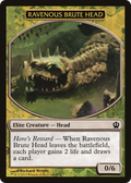 Ravenous Brute Head (HERO-002) - Face the Hydra