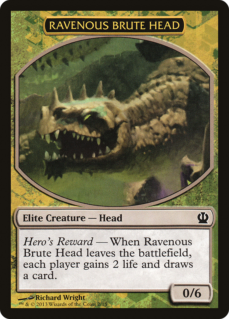 Ravenous Brute Head (HERO-002) - Face the Hydra