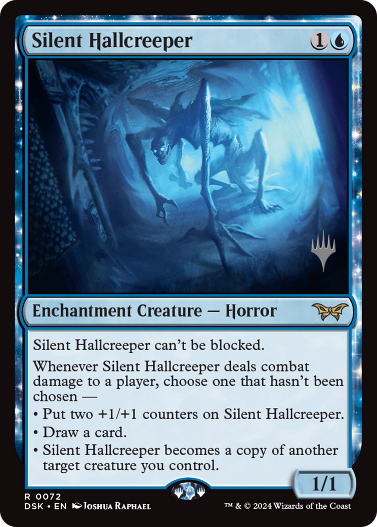Silent Hallcreeper (PPDSK-072) - Duskmourn: House of Horror Promos: (enchantment)