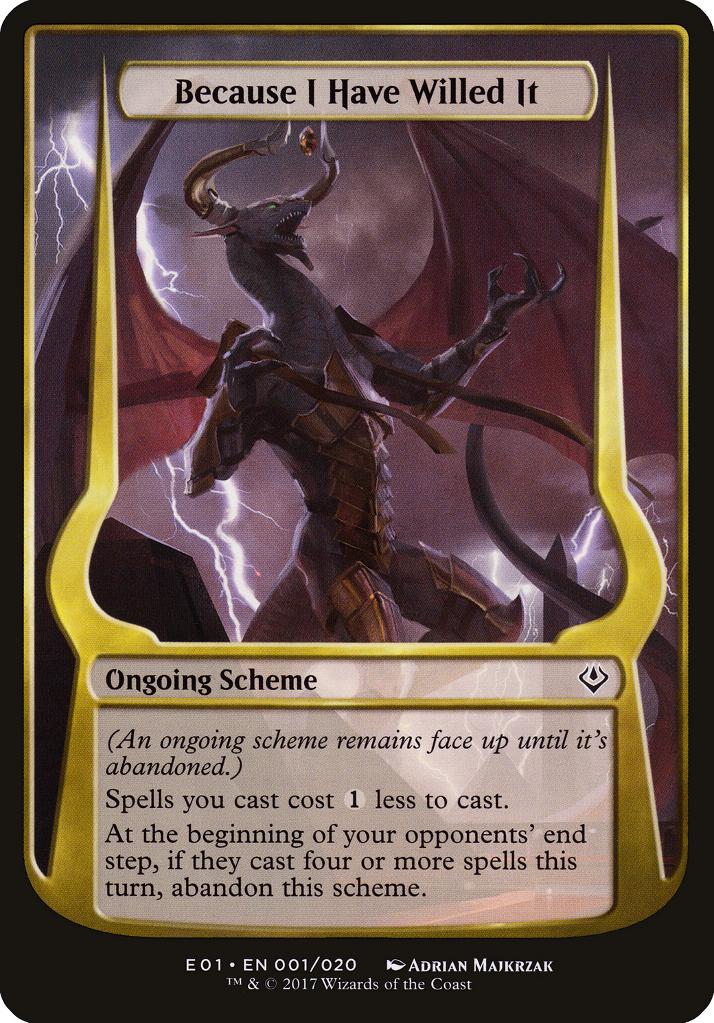 Because I Have Willed It (Archenemy: Nicol Bolas) (OVER-001) - Archenemy: Nicol Bolas Schemes