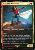 Max, the Daredevil (SLD-345) - Secret Lair Drop / Max, the Daredevil Foil