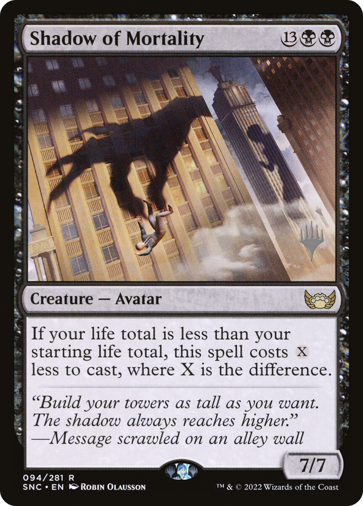 Shadow of Mortality (PPSNC-094) - Streets of New Capenna Promos