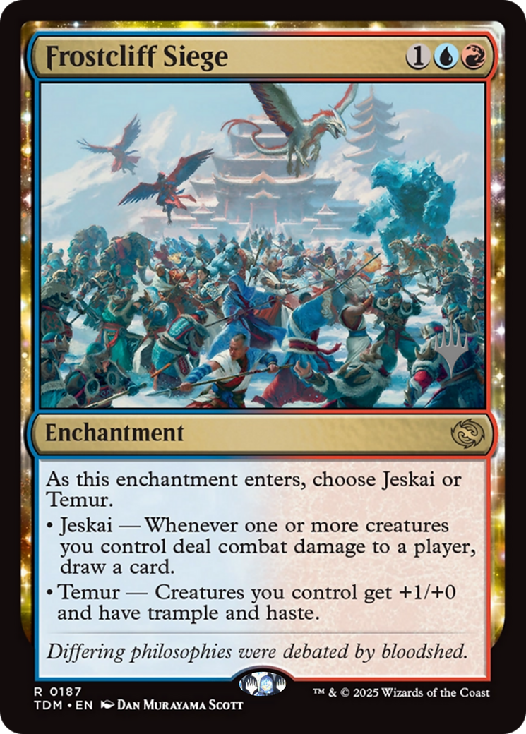 Frostcliff Siege (PPTDM-187) - Promo Pack: Tarkir: Dragonstorm: (enchantment) Foil