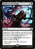 Battle at the Bridge (PRE-53S) - Aether Revolt Promos Foil